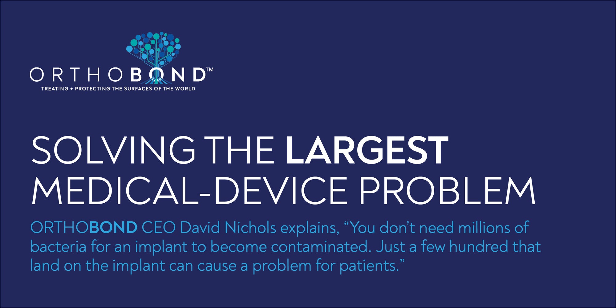 Solving the largest medical-device problem